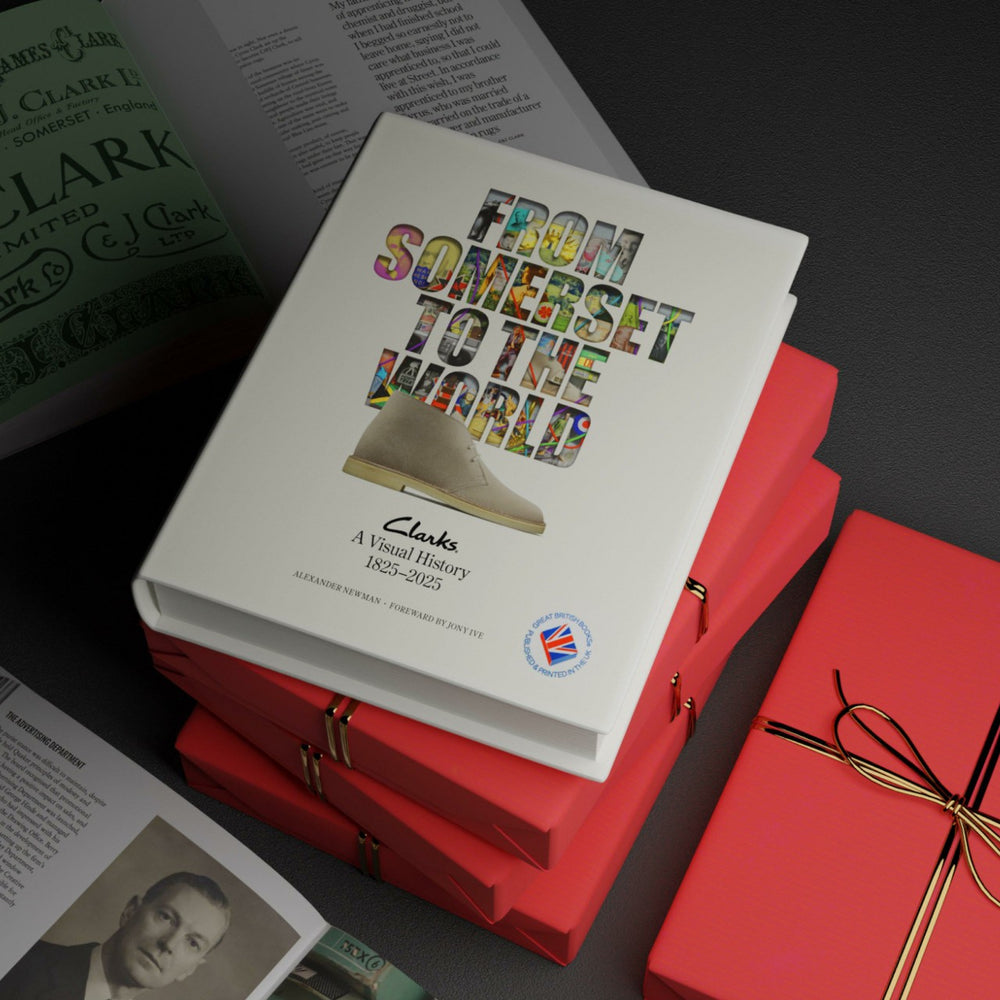 From Somerset to the World: Clarks a visual history book 1825–2025 None
